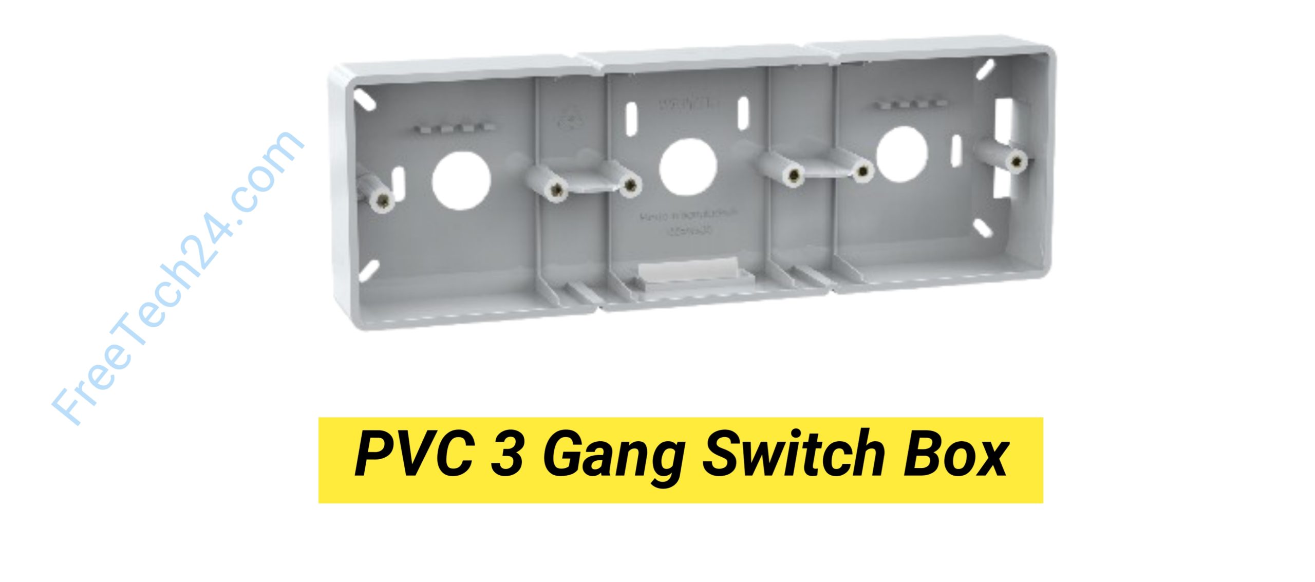  PVC 3 Gang Switch Box : তিনটি সুইচ বা বৈদ্যুতিক ডিভাইস বসানোর জন্য ব্যবহৃত হয়। [Used to install three switches or electrical devices.]
