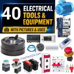 40 Electrical Tools and Equipment with Pictures and Uses – নাম, ছবি ও ব্যবহার